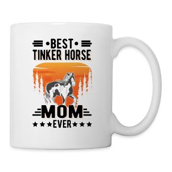 Best Tinker Horse Mom Ever Irish Tinker - Mug - white - Right