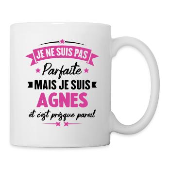 Pas parfaite mais je suis Agnes humour cadeau - Mug blanc - blanc - Droite