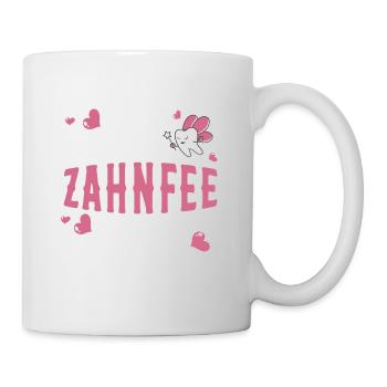 Ich Bin Eine Zahnfee Zahnarzt Zahnarzthelferin - Tasse - Weiß - Rechts