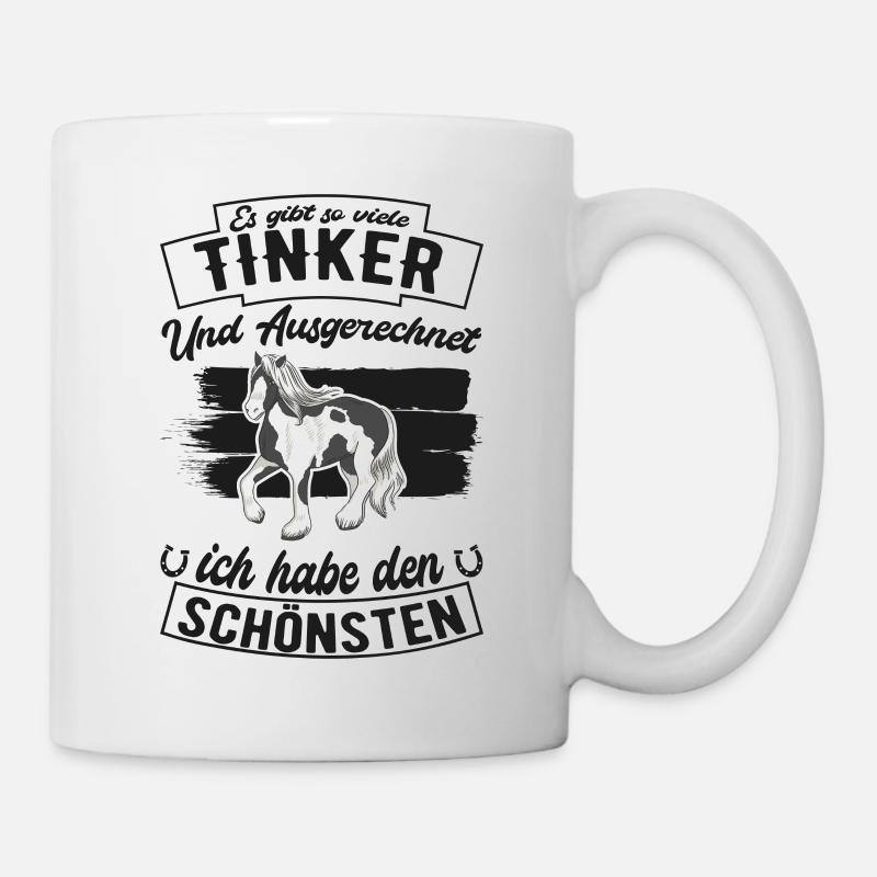 Irish Tinker Pferd Spruch - Tasse - Weiß