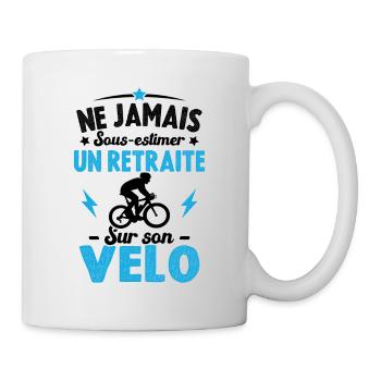 Un Retraité Sur Son Vélo Humour Retraite Cycliste - Mug blanc - blanc - Droite