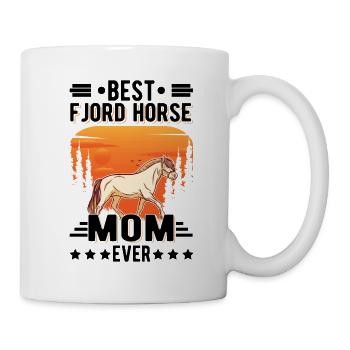 Best Fjord Horse Mom Ever Fjordpferd - Tasse - Weiß - Rechts