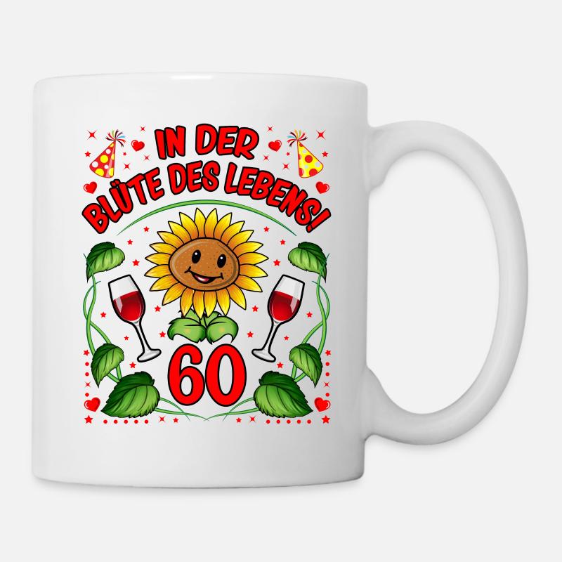 60 Geburtstag Geschenk lustig 60. Jubiläum Blumen - Tasse - Weiß