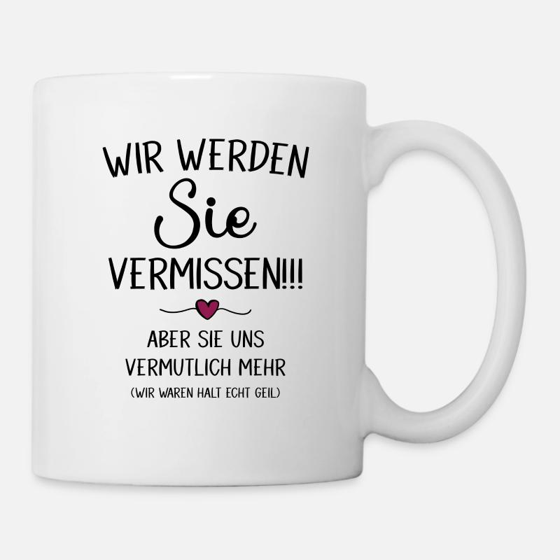 Wir werden Sie Vermissen Abschiedsgeschenk - Tasse - Weiß