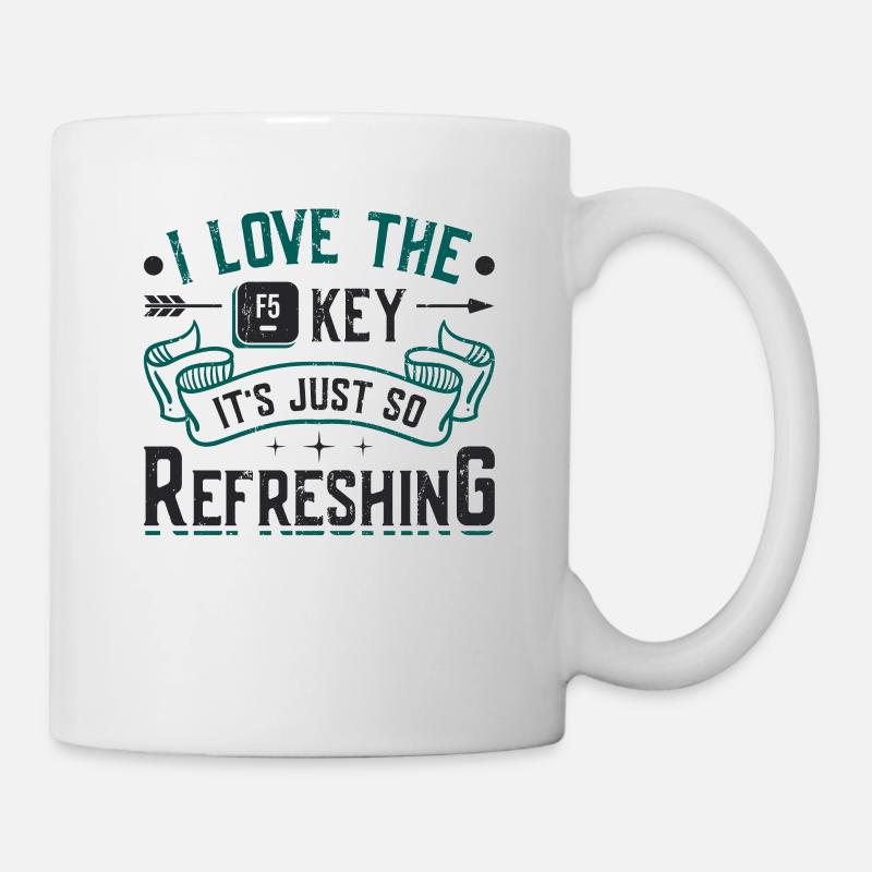 F5-Schlüssel ist erfrischend, lustiger Webdesigner - Tasse - Weiß