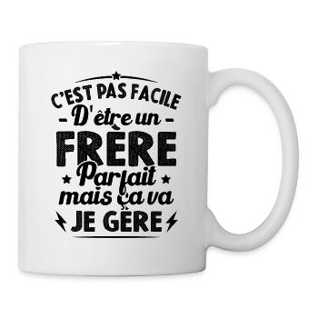 Pas facile d'être un frère parfait humour cadeau - Mug blanc - blanc - Droite