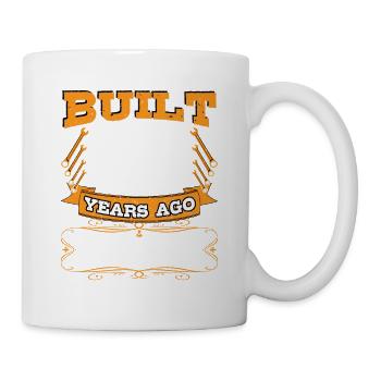 Vor 65 Jahren Gebaut Alle Teile Originalmechaniker - Tasse - Weiß - Rechts