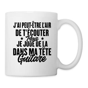 Je Joue De La Guitare Humour Cadeau Guitariste - Mug blanc - blanc - Droite
