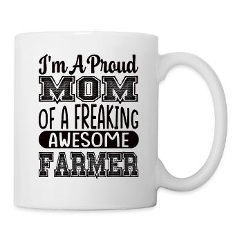 I M A Proud Mom Of A Awesome Farmer - Tasse - Weiß - Rechts
