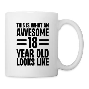 This is What an Awesome 18 Year Old Looks Like - Mug - white - Right