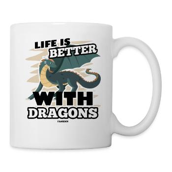 Life Is Better With Dragons - Tasse - Weiß - Rechts