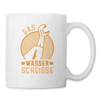 Gas Wasser Scheiße Klempner Spengler - Tasse - Weiß - Rechts