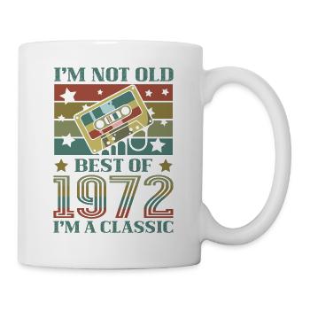 I'm not old, I'm a classic Best Of - Mug - white - Right