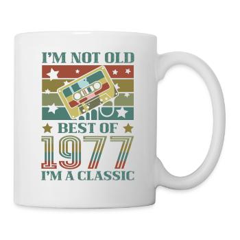 Ich Bin Nicht Alt, Ich Bin Ein Klassiker Best Of - Tasse - Weiß - Rechts