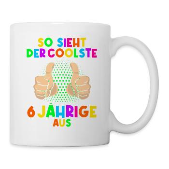 6. Geburtstag So sieht der coolste 6 Jährige aus - Tasse - Weiß - Rechts