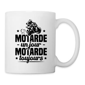 Humour Cadeau Motarde Un Jour Toujours Moto Femme - Mug blanc - blanc - Droite