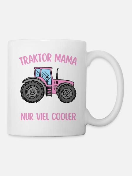 Traktor Mama Muttertag Landwirtin Trecker - Tasse - Weiß