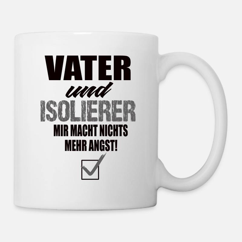 Vater und Isolierer - Tasse - Weiß