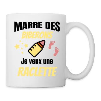 marre des biberons, je veux une raclette. Bébé - Mug blanc - blanc - Droite