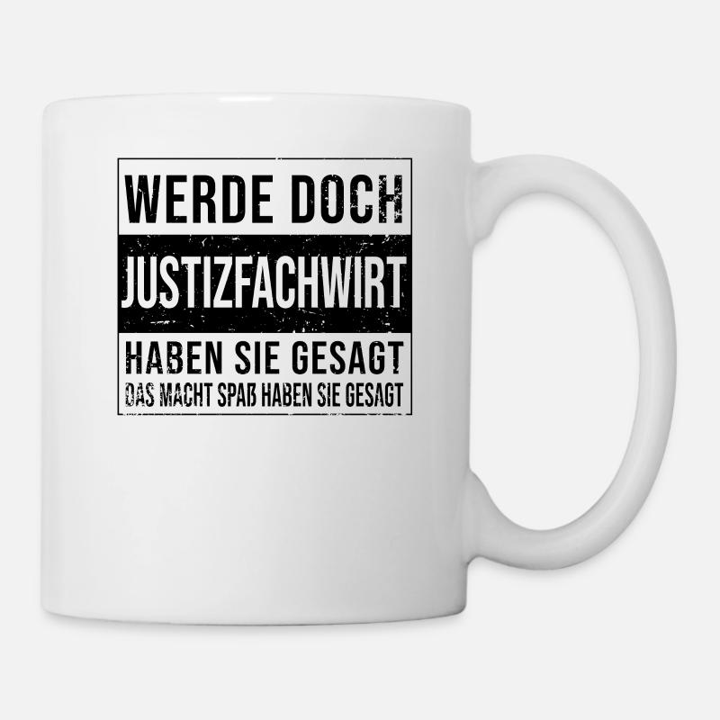 Richtern Geburtstag Arbeit witzige Justizfachwirt - Tasse - Weiß
