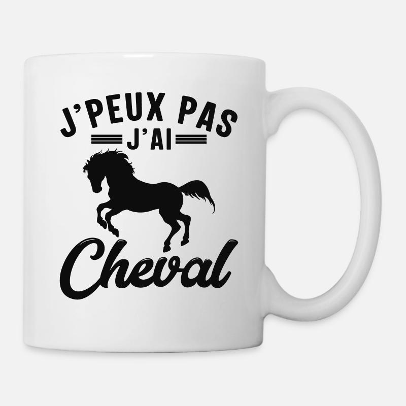 Je Peux Pas J'ai Cheval - Mug blanc - blanc