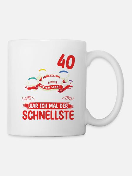 40 Jahre War Ich Das Schnellste Sperma Zum 40. - Tasse - Weiß