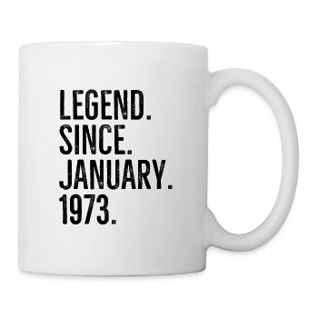 Legende seit Januar 1973 - Tasse - Weiß - Rechts
