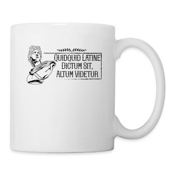 Latin - Quidquid Latine Dictum Sit Altum Videtur - Mug blanc - blanc - Droite
