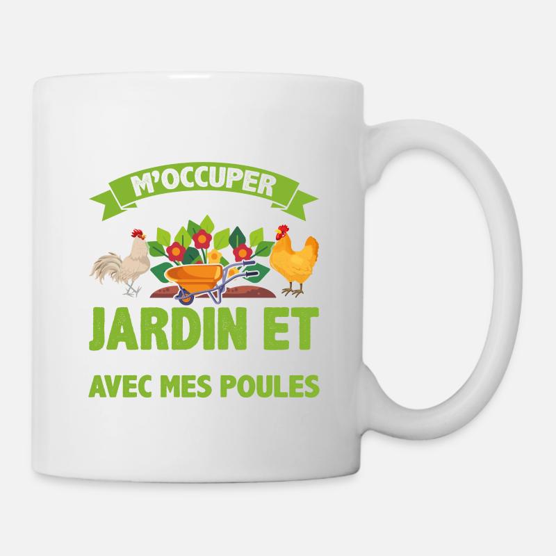 J'veux Juste M'occuper De Mon Jardin Et Mes Poules - Mug blanc - blanc