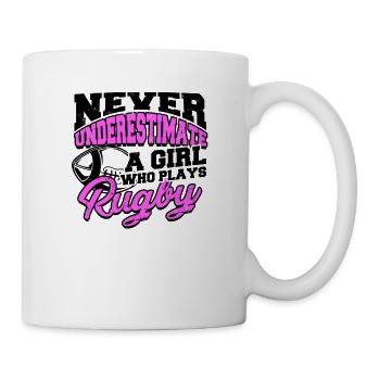 Unterschätze niemals ein Mädchen, das Rugby spielt - - Tasse - Weiß - Rechts