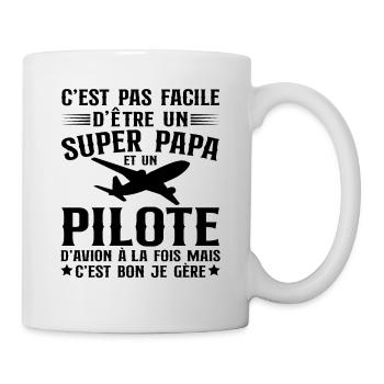 Je Suis Un Super Papa Et Pilote D'avion - Mug blanc - blanc - Droite