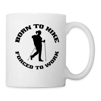 Hiking Mountain Hike Mountaineering Mountains Mountains - Mug - white - Right