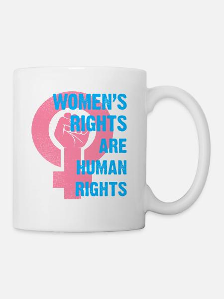 Frauenrechte Menschenrechte - Tasse - Weiß