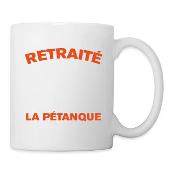 Je suis retraité la pétanque est mon métier humour - Mug blanc - blanc - Droite