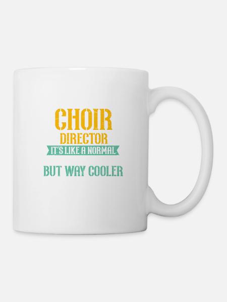 I am a choirmaster - theatre music choir - Mug - white