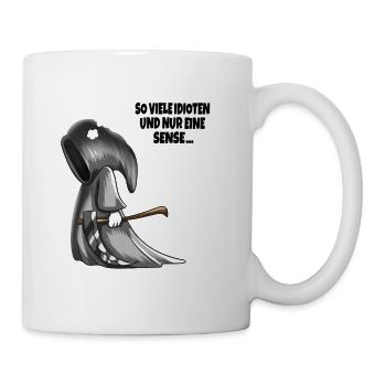 So viele Idioten und nur eine Sense Sensenmann - Tasse - Weiß - Rechts