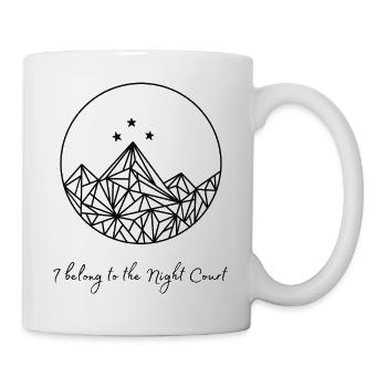 I belong to the Night Court Acotar - Tasse - Weiß - Rechts