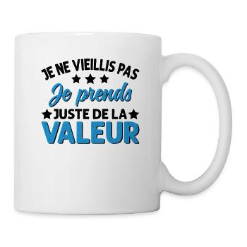 Je Ne Vieillis Pas Je Prends De La Valeur - Mug blanc - blanc - Droite