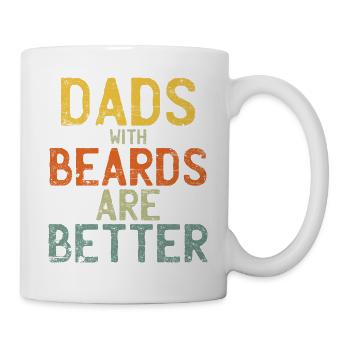 Dads with Beards are Better Fathers Day - Mug - white - Right