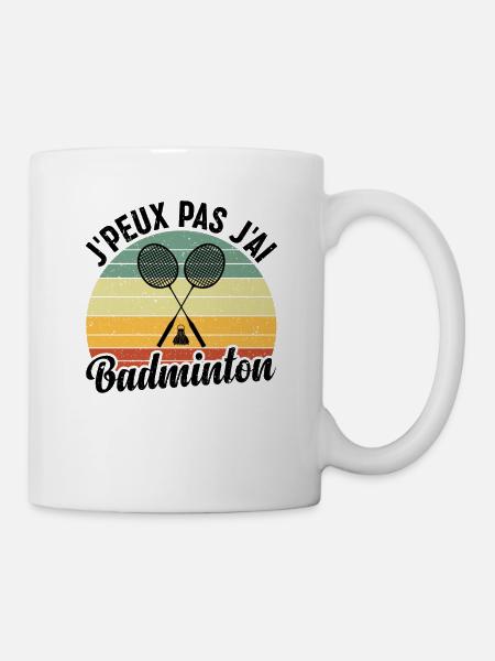 Je Peux Pas J'ai Badminton - Mug blanc - blanc