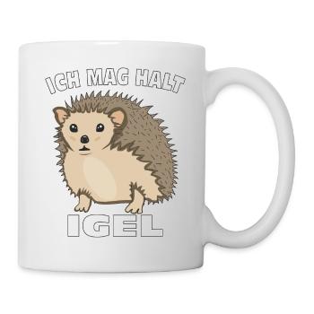 ICH MAG HALT IGEL - Tasse - Weiß - Rechts