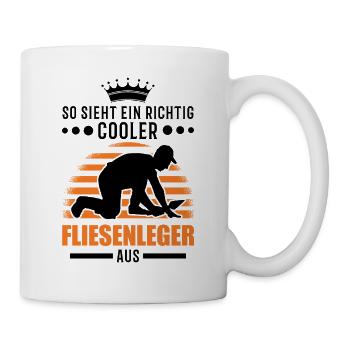So sieht ein richtig cooler Fliesenleger aus - Tasse - Weiß - Rechts