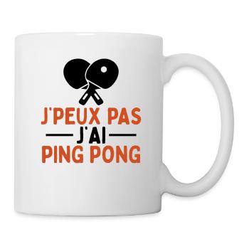 Je Peux Pas J'ai Ping Pong - Mug blanc - blanc - Droite