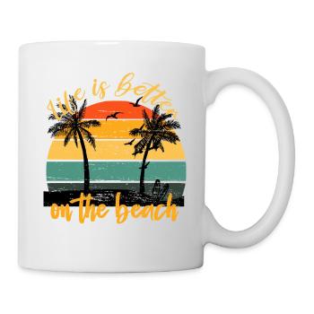Life is better on the beach vintage sunset - Tasse - Weiß - Rechts