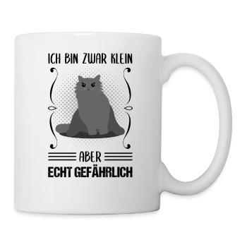 Katze Klein Aber Gefährlich Cooler Spruch Geschenk - Tasse - Weiß - Rechts