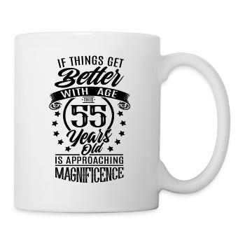 55 years - When things get better with age - Mug - white - Right