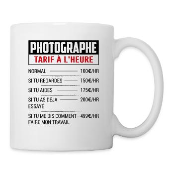 Tarif Horaire D'un Photographe - Mug blanc - blanc - Droite