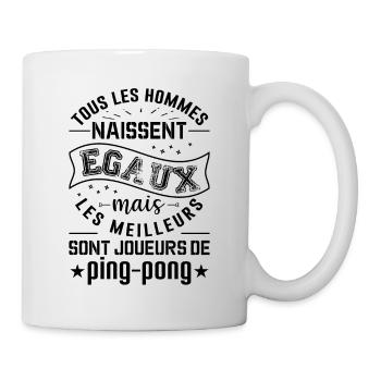 Less Meilleurs Hommes Sont Joueurs De Ping Pong - Mug blanc - blanc - Droite
