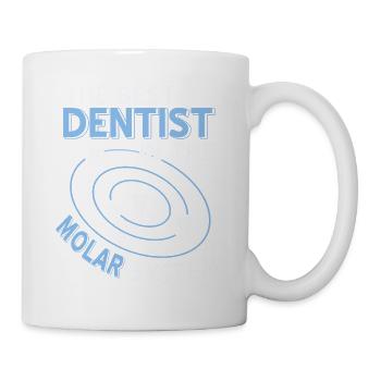 The Best Dentist In The Molar System T-Shirt - Mug - white - Right