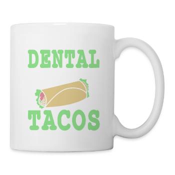 Will Give Dental Advice For Tacos Funny T-Shirt - Tasse - Weiß - Rechts